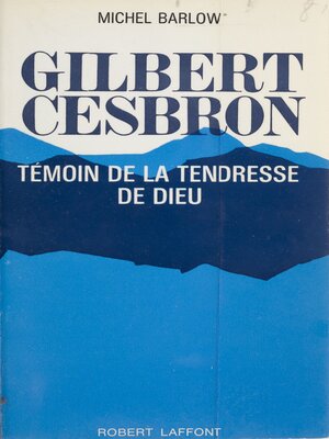 cover image of Gilbert Cesbron